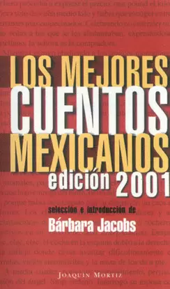 MEJORES CUENTOS MEXICANOS ED-2001