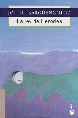 LEY DE HERODES, LA