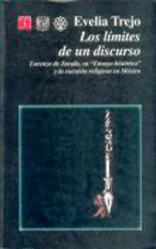 LOS LÍMITES DE UN DISCURSO. LORENZO DE ZAVALA, SU ´ENSAYO HISTÓRICO´ Y LA CUESTIÓN RELIGIOSA EN MÉXI