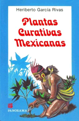 PLANTAS CURATIVAS MEXICANAS