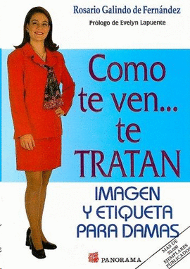 COMO TE VEN.... TE TRATAN