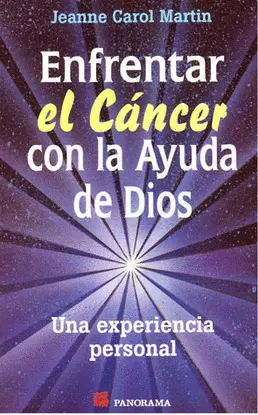 ENFRENTAR EL CANCER CON LA AYUDA DE DIOS
