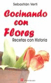 COCINANDO CON FLORES