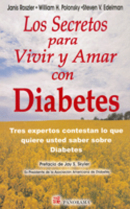 SECRETOS PARA VIVIR Y AMAR CON DIABETES, LOS