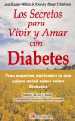 SECRETOS PARA VIVIR Y AMAR CON DIABETES, LOS