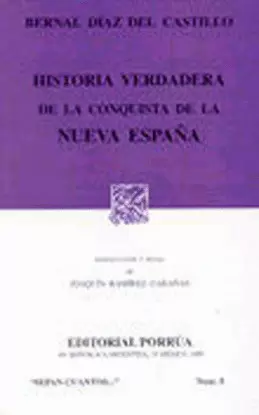 HISTORIA VERDADERA CONQUISTA NVA. ESPAÑA
