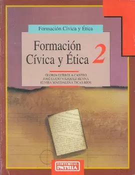 FORMACION CIVICA Y ETICA 2