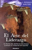 ARTE DEL LIDERAZGO, EL