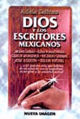 DIOS Y LOS ESCRITORES MEXICANOS