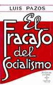 EL FRACASO DEL SOCIALISMO