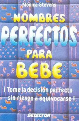 NOMBRES PERFECTOS PARA BEBE