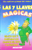 SIETE LLAVES MAGICAS, LAS