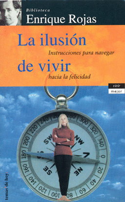 LA ILUSION DE VIVIR