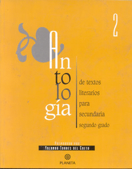 ANTOLOGIA DE TEXTOS LITERARIOS PARA SECUNDARIA 2