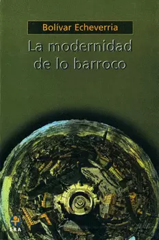 LA MODERNIDAD DE LO BARROCO