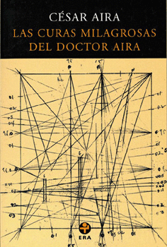 LAS CURAS MILAGROSAS DEL DOCTOR AIRA