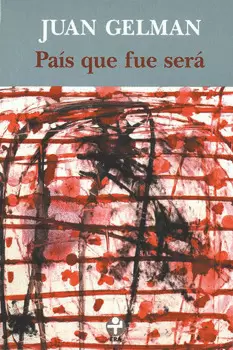 PAÍS QUE FUE SERÁ
