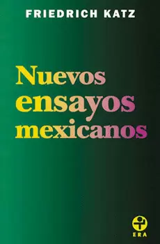 NUEVOS ENSAYOS MEXICANOS