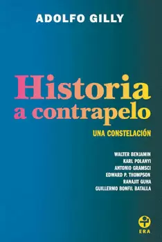 HISTORIA A CONTRAPELO. UNA CONSTELACIÓN