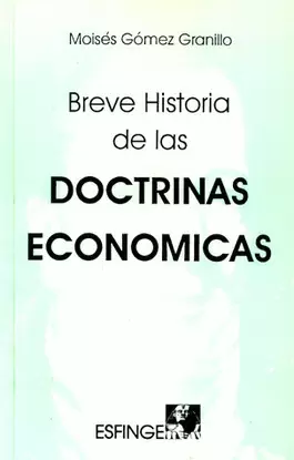 BREVE HISTORIA DE DOCTRINAS ECONOMICAS