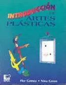 INTRODUCCION A LAS ARTES PLASTICAS