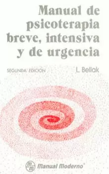 MANUAL DE PSICOTERAPIA BREVE, INTENSIVA Y DE URGENCIAS