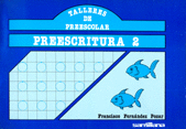 TALLER DE PRESCOLAR PREESCRITURA 2