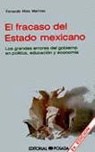 EL FRACASO DEL ESTADO MEXICANO