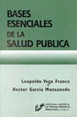 BASES ESENCIALES DE LA SALUD PUBLICA