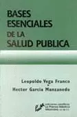 BASES ESENCIALES DE LA SALUD PUBLICA