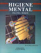 HIGIENE MENTAL BACHILLERATO