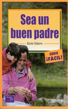 SEA UN BUEN PADRE ÍFACIL!