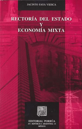 RECTORIA DEL ESTADO Y ECONOMIA MIXTA