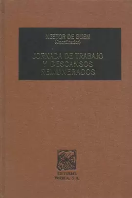 JORNADA DE TRABAJO Y DESCANSOS REMUNERADOS
