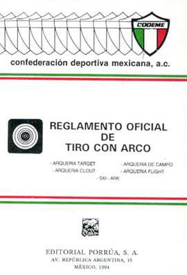 REGLAS OFICIALES DE TIRO CON ARCO