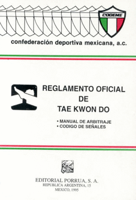 REGLAS OFICIALES DE TAE KWON DO