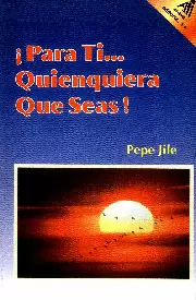 ¡PARA TI... QUIEN QUIERA QUE SEAS!