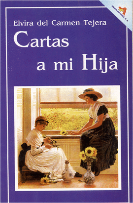 CARTAS A MI HIJA