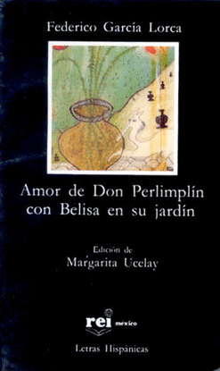 AMOR DE DON PERLIMPLIN CON BELISA EN SU JARDIN