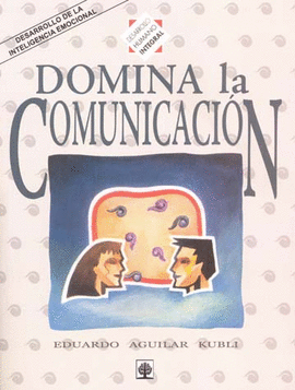DOMINA LA COMUNICACION