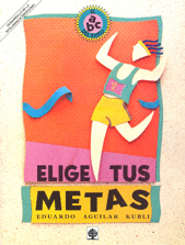 ELIGE TUS METAS