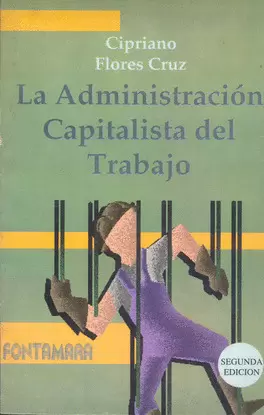 ADMINISTRACION CAPITALISTA DEL TRABAJO