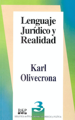 LENGUAJE JURIDICO Y REALIDAD