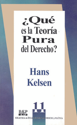 QUE ES LA TEORIA PURA DEL DERECHO