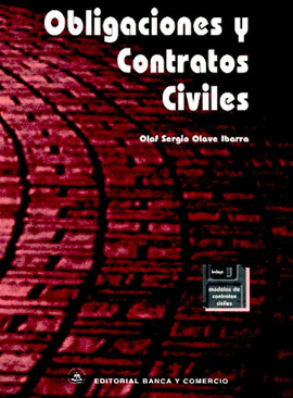 OBLIGACIONES Y CONTRATOS CIVILES