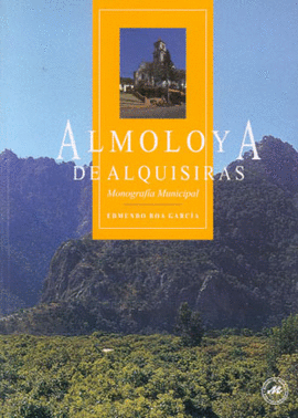 ALMOLOYA DE ALQUISIRAS MONOGRAFIA MUNICIPAL