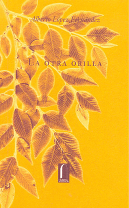 OTRA ORILLA, LA