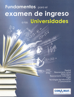 FUNDAMENTOS PARA EL EXAMEN DE INGRESO A LAS UNIVERSIDADES