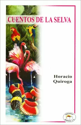 CUENTOS DE LA SELVA