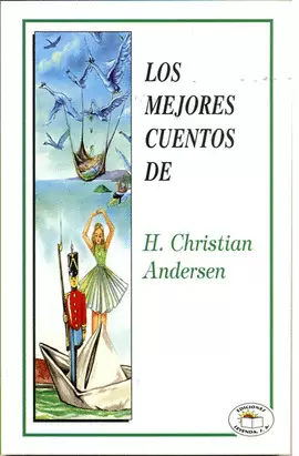 MEJORES CUENTOS DE HANS CHRISTIAN ANDERSEN, LOS